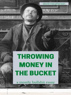cover image of Throwing Money in the BUcket